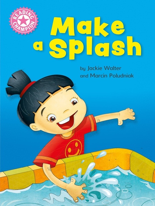Title details for Make a Splash by Jackie Walter - Available